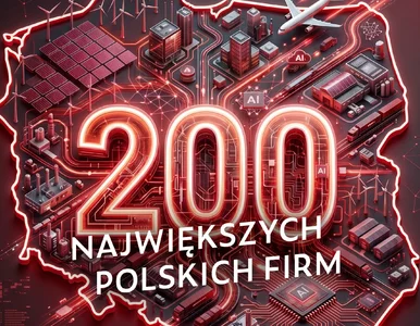 Miniatura: Lista 200 największych polskich firm