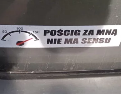 Miniatura: Miała naklejkę „Pościg za mną nie ma...